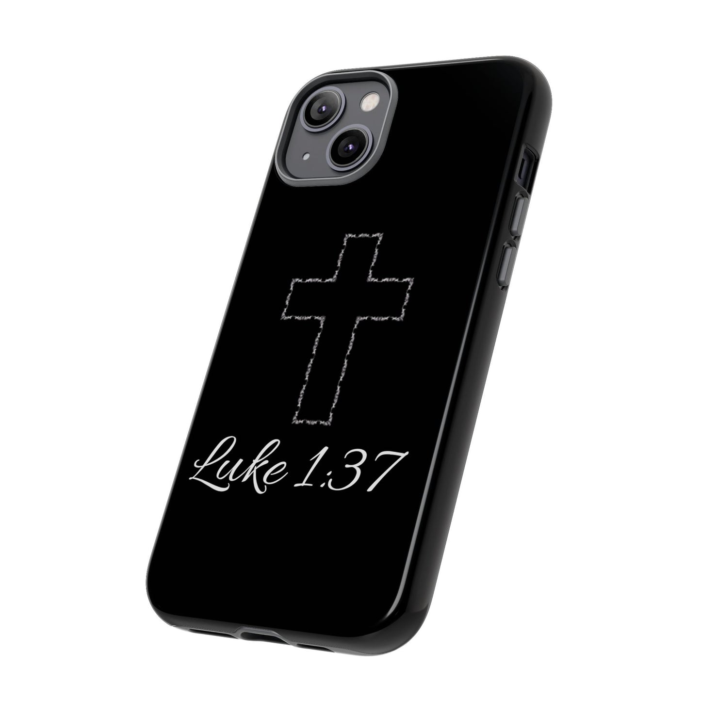 Inspirational Phone Case with Cross - Luke 1:37